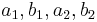 a_1,b_1,a_2, b_2