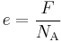 e = \frac{F}{N_{\mathrm{A}}} 