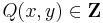 Q(x,y) \in \mathbf{Z}