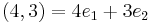 (4,3) = 4 e_1 %2B 3 e_2 