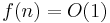 f(n)=O(1)\,