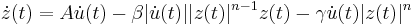  \dot{z}(t) = A\dot{u}(t) - \beta|\dot{u}(t)||z(t)|^{n-1} z(t) - \gamma\dot{u}(t)|z(t)|^n  