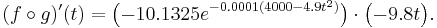 (f \circ g)'(t) = \big(\mathord{-}10.1325e^{-0.0001(4000 - 4.9t^2)}\big)\cdot\big(\mathord{-}9.8t\big).