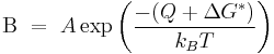 \Beta\ =\ A \exp \left( \frac{-(Q %2B \Delta G^*)}{k_BT} \right)