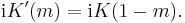 {\rm{i}}K'(m) = {\rm{i}}K(1-m).\,