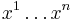  x^1 \ldots x^n