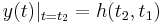 y(t) |_{t=t_2} = h(t_2,t_1) \,