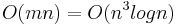 O(mn)=O(n^3logn)