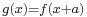 \scriptstyle{ g(x) = f(x %2B a)}