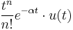 \frac{t^{n}}{n!}e^{-\alpha t} \cdot u(t) 