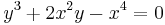 y^3 %2B 2 x^2 y - x^4 = 0