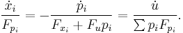 \frac{\dot{x}_i}{F_{p_i}}=-\frac{\dot{p}_i}{F_{x_i}%2BF_up_i}=\frac{\dot{u}}{\sum p_iF_{p_i}}.