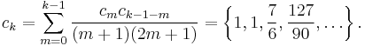 c_k=\sum_{m=0}^{k-1}\frac{c_m c_{k-1-m}}{(m%2B1)(2m%2B1)} = \left\{1,1,\frac{7}{6},\frac{127}{90},\ldots\right\}.