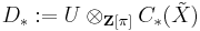 D_*�:= U \otimes_{\mathbf{Z}[\pi]} C_*({\tilde X})