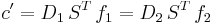 c'=D_1\,S^T\,f_1 = D_2\,S^T\,f_2