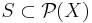 S\subset{\mathcal P}(X)