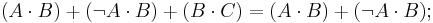  (A \cdot B) %2B (\lnot A \cdot B) %2B (B \cdot C) = (A \cdot B) %2B (\lnot A \cdot B);