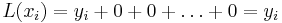 L(x_i)=y_i%2B0%2B0%2B\dots %2B0=y_i