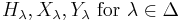 H_\lambda,X_\lambda,Y_\lambda\text{ for }\lambda\in\Delta