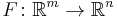 F\colon \mathbb{R}^m \to \mathbb{R}^n