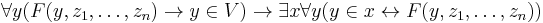 \forall y (F(y, z_1, \dots, z_n) \rightarrow y \in V) \rightarrow \exists x \forall y (y \in x \leftrightarrow F(y,z_1, \dots, z_n) )