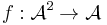 f:\mathcal A^2\rightarrow\mathcal A