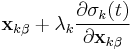 \mathbf x_{k\beta} %2B \lambda_k \frac{\partial \sigma_k(t)}{\partial \mathbf x_{k\beta}}