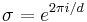 \; \sigma = e^{2 \pi i / d}