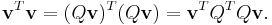 {\bold v}^T{\bold v} = (Q{\bold v})^T(Q{\bold v}) = {\bold v}^T Q^T Q {\bold v} .