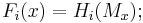 F_i(x)=H_i(M_x);\ 