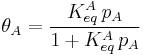 \theta_A = \frac{K_{eq}^A\,p_A }{1%2BK_{eq}^A\,p_A}