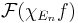 \mathcal{F}(\chi_{E_n}f)