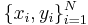  \{ x_i ,y_i \} _{i = 1}^N