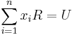 \sum_{i=1}^n x_i R = U