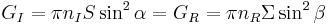 G_I = \pi n_I S \sin^2 \alpha=G_R =  \pi n_R \Sigma \sin^2 \beta