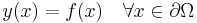 y(x) = f(x) \quad \forall x \in \partial\Omega