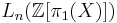 L_n (\mathbb{Z} [\pi_1 (X)])