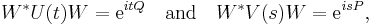 W^*U(t)W = \operatorname{e}^{itQ} \quad \mbox{and} \quad W^*V(s)W = \operatorname{e}^{isP},