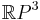 \mathbb{R}P^3