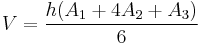 V = \frac{h(A_1 %2B 4A_2 %2B A_3)}{6}