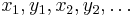  x_1,y_1,x_2,y_2,\ldots 