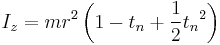 I_z = mr^2\left(1-t_n%2B\frac{1}{2}{t_n}^2\right) 