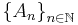 \left\{A_n\right\}_{n\in\mathbb{N}}