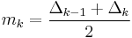 m_k = \frac{\Delta_{k-1}%2B\Delta_k}{2}