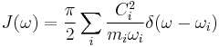  J(\omega) =  \frac{\pi}{2} \sum_i \frac{C_i^2}{m_i \omega_i} \delta(\omega - \omega_i) 