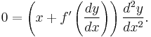 0=\left(x%2Bf'\left(\frac{dy}{dx}\right)\right)\frac{d^2 y}{dx^2}.