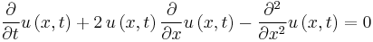 
{\frac {\partial }{\partial t}}u
 \left( x,t \right) %2B2\,u \left( x,t \right) {\frac {\partial }{
\partial x}}u \left( x,t \right) -{\frac {\partial ^{2}}{\partial {x}^{2}}}u \left( x,t \right) =0
