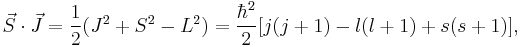 \vec S \cdot \vec J = \frac{1}{2}(J^2 %2B S^2 - L^2) = \frac{\hbar^2}{2}[j(j%2B1) - l(l%2B1) %2B s(s%2B1)],