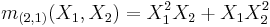 m_{(2,1)}(X_1,X_2) = X_1^2 X_2 %2B X_1 X_2^2