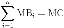  \sum_{i=1}^n \text{MB}_i = \text{MC} 